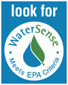 Look for WaterSense - Meets EPA Criteria